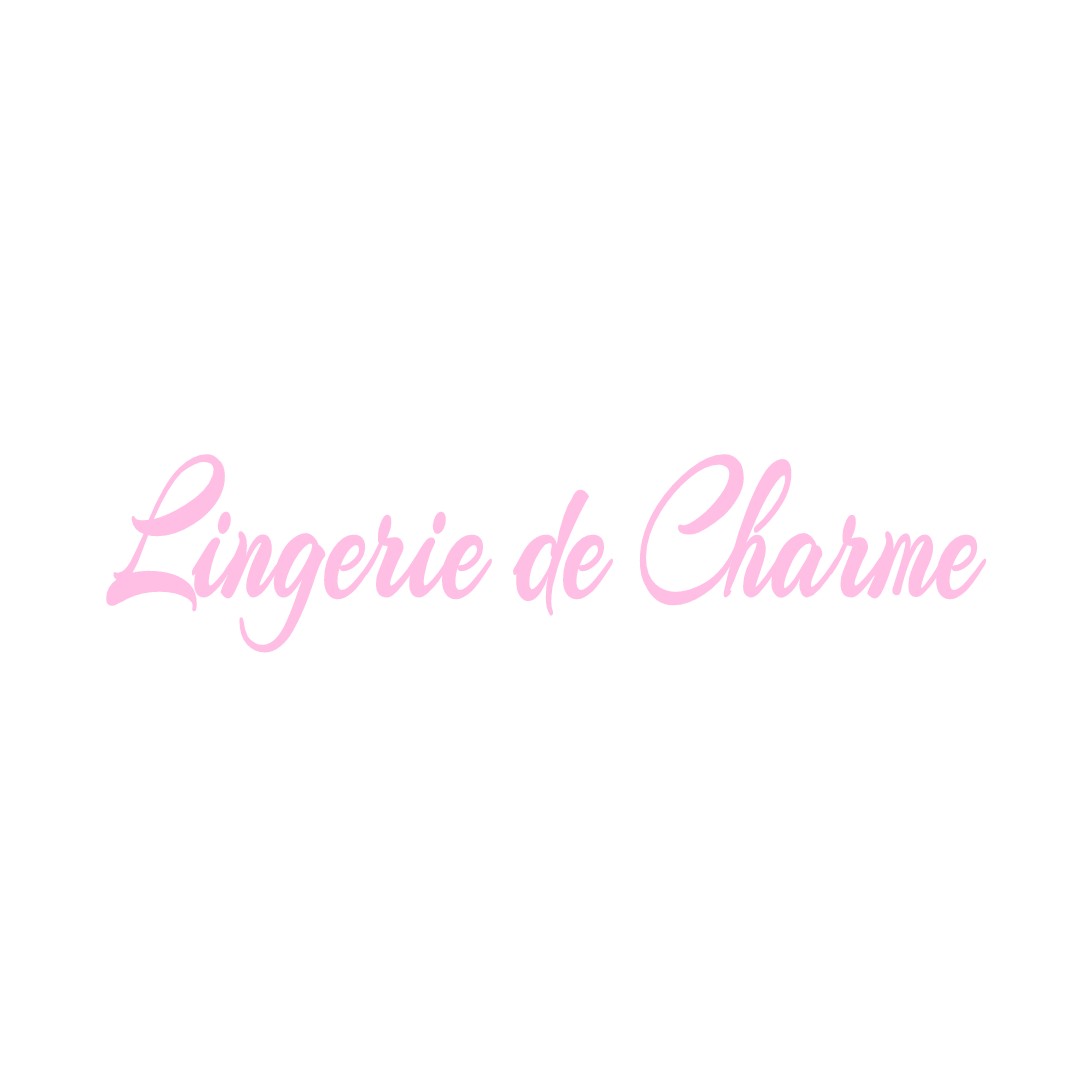 LINGERIE DE CHARME CHAUMONT-SUR-LOIRE